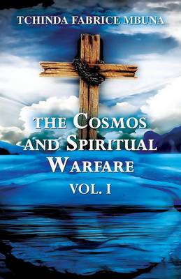 Book cover for The Cosmos and Spiritual Warfare
