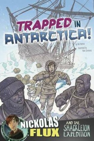 Cover of Trapped in Antarctica!