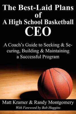 Book cover for The Best-Laid Plans of a High School Basketball CEO