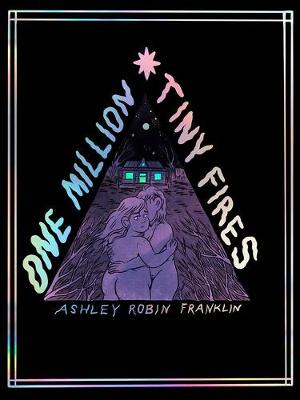 Book cover for One Million Tiny Fires