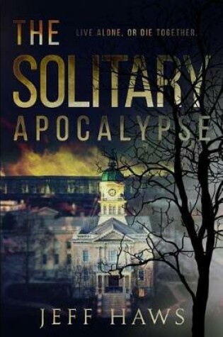 Cover of The Solitary Apocalypse