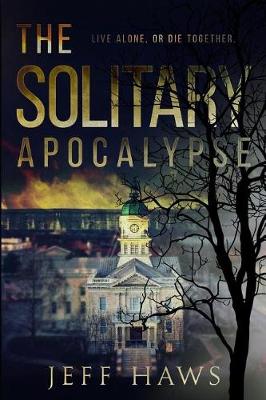 Cover of The Solitary Apocalypse