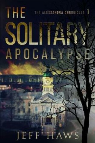 Cover of The Solitary Apocalypse