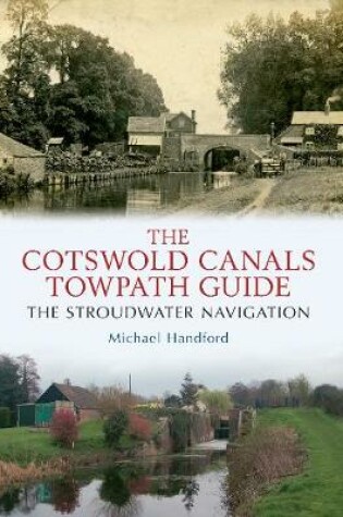 Cover of The Cotswold Canals Towpath Guide