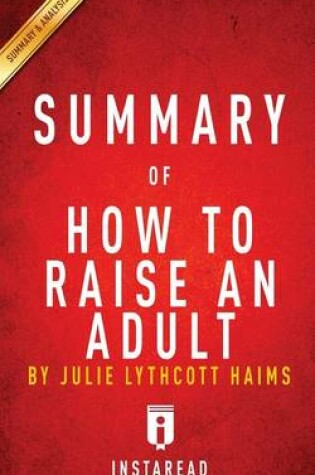 Cover of Summary of How to Raise an Adult