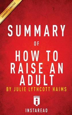 Book cover for Summary of How to Raise an Adult