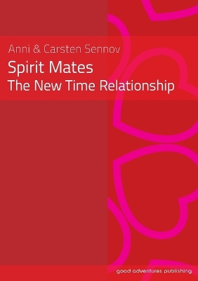 Book cover for Spirit Mates - the New Time Relationship