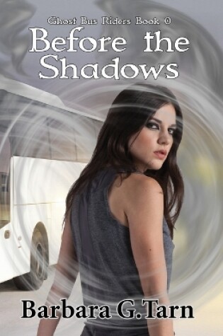 Cover of Before the Shadows