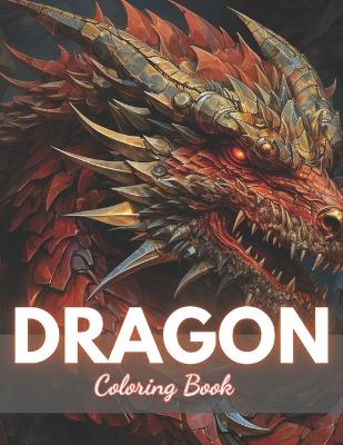 Book cover for Dragon Coloring Book for Adults