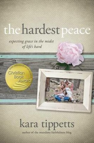 Cover of The Hardest Peace