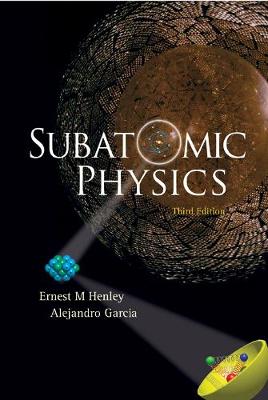 Book cover for Subatomic Physics (3rd Edition)