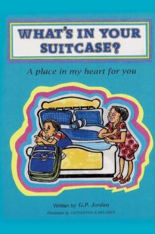 Cover of What's in Your Suitcase?