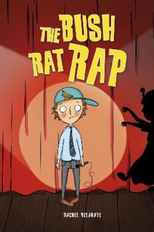 Cover of Reading Planet KS2 - The Bush Rat Rap - Level 4: Earth/Grey band