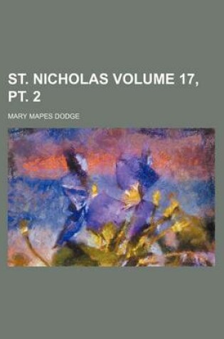 Cover of St. Nicholas Volume 17, PT. 2