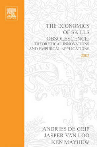 Cover of The Economics of Skills Obsolescence