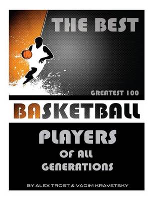 Book cover for The Best Basketball Players of All Generations