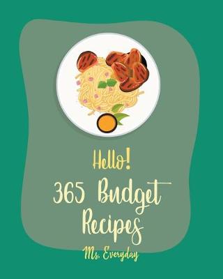 Cover of Hello! 365 Budget Recipes