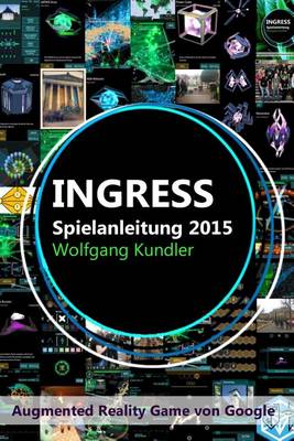 Book cover for Ingress Spielanleitung 2015