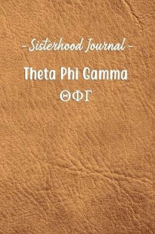 Cover of Sisterhood Journal Theta Phi Gamma