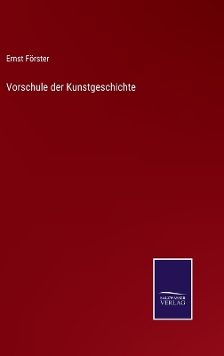 Book cover for Vorschule der Kunstgeschichte