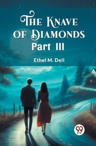 Cover of The Knave of Diamonds PART III