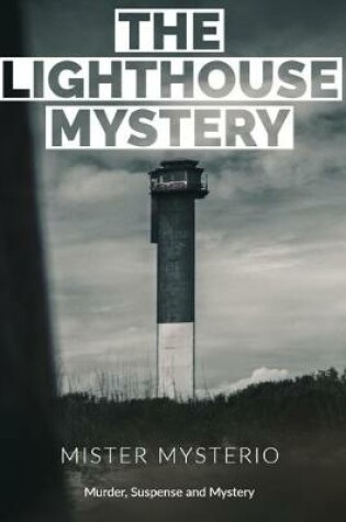 Cover of The Lighthouse Mystery