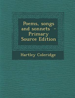 Book cover for Poems, Songs and Sonnets - Primary Source Edition