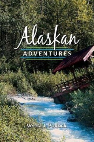 Cover of Alaskan Adventures