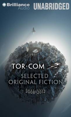 Book cover for Tor.Com Selected Original Fiction, 2008-2012