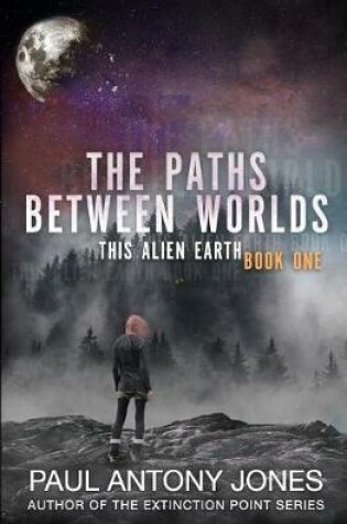 Cover of The Paths Between Worlds