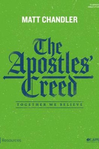 Cover of Apostles' Creed, The: Bible Study Book