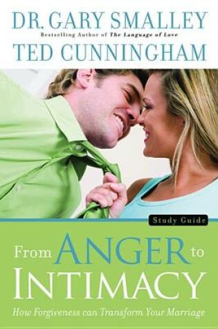 Cover of From Anger to Intimacy Study Guide