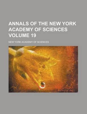 Book cover for Annals of the New York Academy of Sciences Volume 19