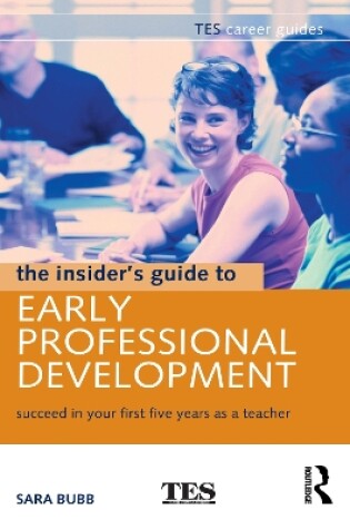 Cover of The Insider's Guide to Early Professional Development