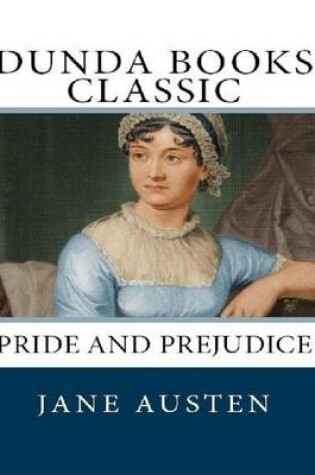 Cover of Pride and Prejudice: Dunda Books Classic