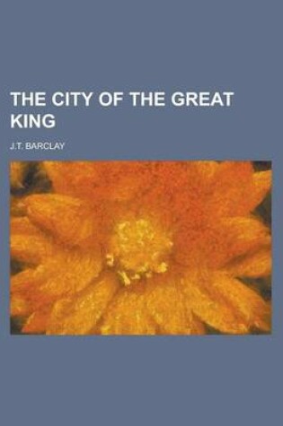 Cover of The City of the Great King