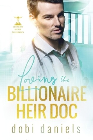 Cover of Loving the Billionaire Heir Doc