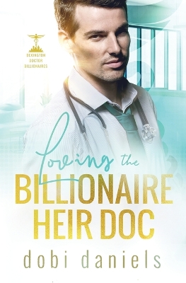 Cover of Loving the Billionaire Heir Doc