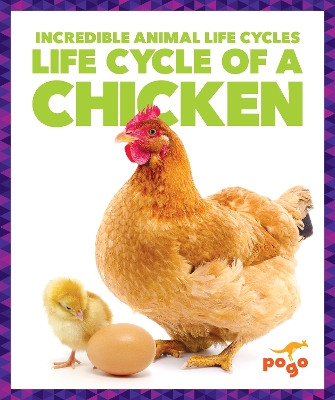 Cover of Life Cycle of a Chicken