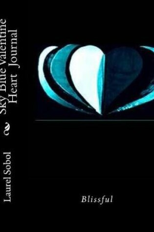 Cover of Sky Blue Valentine Heart Journal