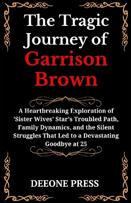 Book cover for The Tragic Journey of Garrison Brown