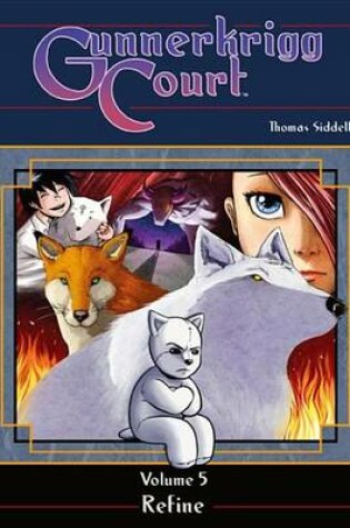 Cover of Gunnerkrigg Court Vol. 5 Refine