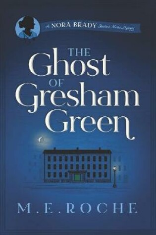 Cover of The Ghost of Gresham Green