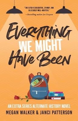 Book cover for Everything We Might Have Been