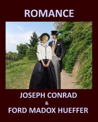 Book cover for Romance Joseph Conrad & Ford Madox Hueffer