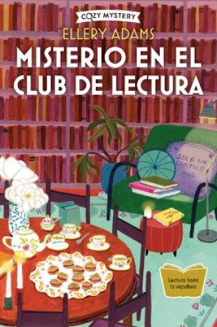 Cover of Misterio En El Club de Lectura / Mystery in the Book Club