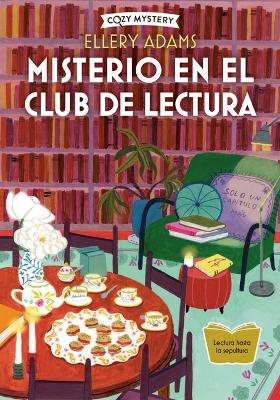 Book cover for Misterio En El Club de Lectura / Mystery in the Book Club