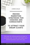 Book cover for Proven Marketing Strategies for Coaches and Consultants