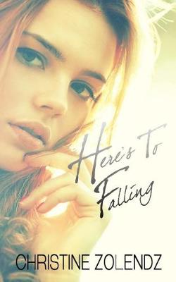 Book cover for Here's To Falling