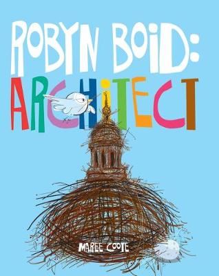 Book cover for Robyn Boid: Architect